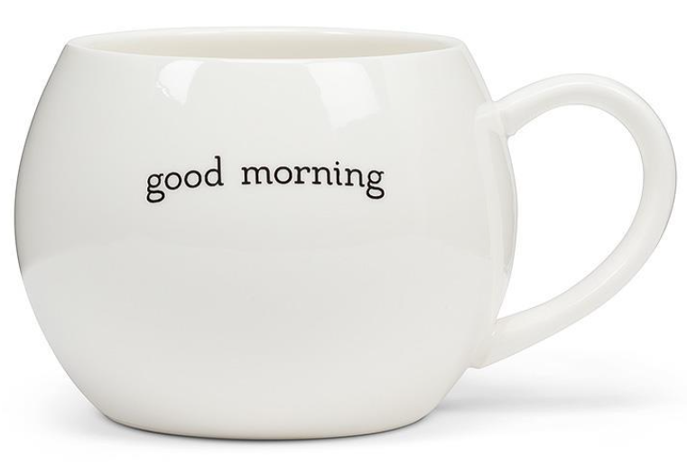 Good Morning Mug