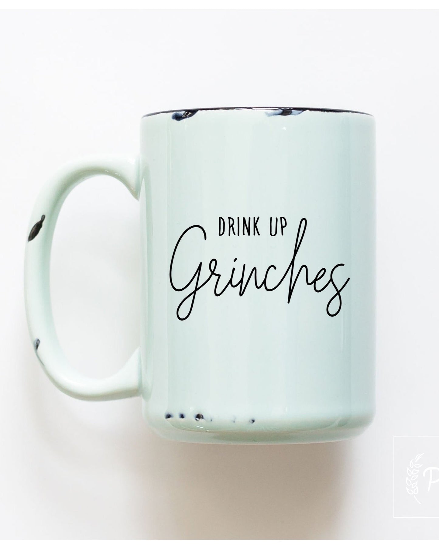 Prairie Chick Prints: Drink Up, Grinches Mug